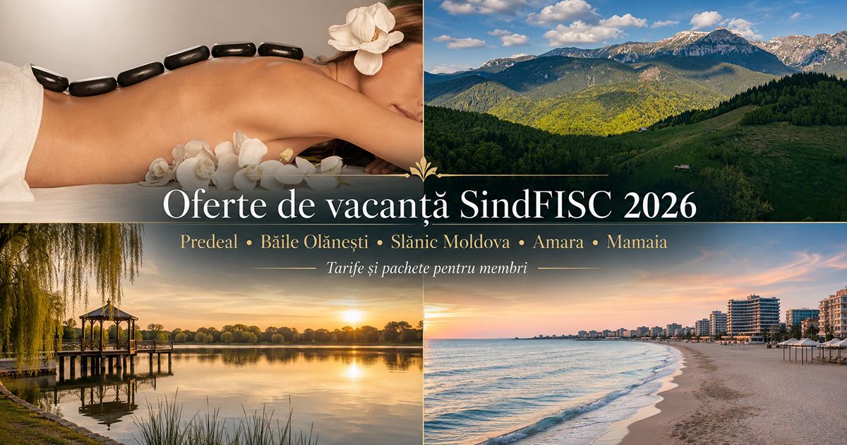 Colaj Oferte de Vacanta 2026 SindFISC pentru membrii